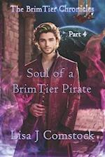 Soul of a BrimTier Pirate: The BrimTier Chronicles 