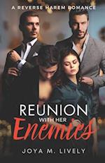 Reunion With Her Enemies: A Contemporary Reverse Harem Romance 