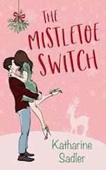 The Mistletoe Switch 