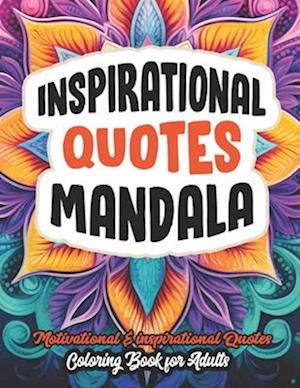 Inspirational Quotes Coloring Book for Adults