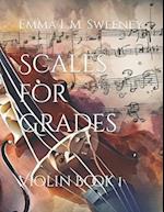 Scales for Grades