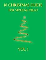 10 Christmas Duets for Violin and Cello: Volume 1 