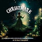 Christmark: Christmas Fantasy, Christian, Miracles and Wonders, Angel, Death, Bahamian 