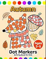 Autumn Dot Markers Activity Book for Kids Ages 3-5 