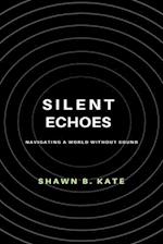 Silent Echoes : Navigating a world without Sounds 