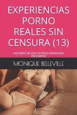 Experiencias Porno Reales Sin Censura (13)