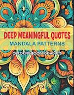 Inspirational Quotes Coloring Book: 8.5x11 Large Print | Uplifting Affirmations & Relaxing Patterns 