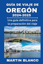 Guía de Viaje de Oregon 2024-2025