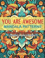 Color Your Inspiration: Awesome Coloring Book: 8.5x11 - Quotes & Mandalas for Stress Relief 