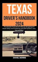 Texas Driver's Handbook 2024