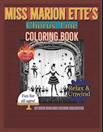 Miss Marion Ette's Chorus Line: coloring book 