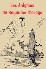 Les énigmes du Royaume d'Orages