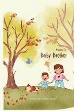 Promises to Baby Brother 