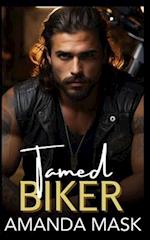 Tamed Biker: An Opposites Attract Bad Boy Romance 