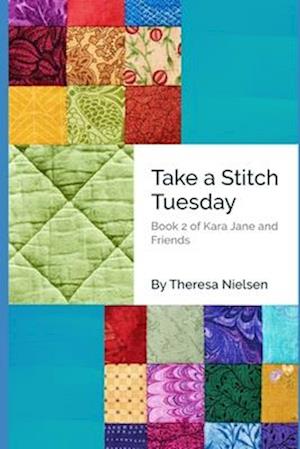 Take a Stitch Tuesday