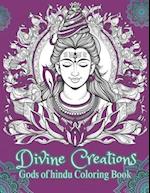 Divine Creations: Gods of Hindu Coloring Book 