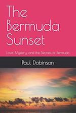 The Bermuda Sunset: Love, Mystery, and the Secrets of Bermuda 