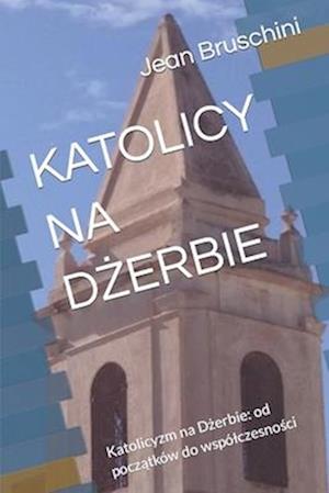 Katolicy Na D&#379;erbie