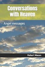 Conversations with Heaven: Angel messages 