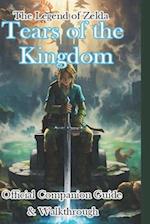 The Legend of Zelda: Tears of the Kingdom Official Companion Guide & Walkthrough 