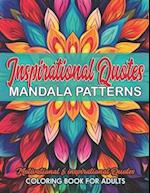 Inspirational Quotes Mandala Coloring Book: Boost Mood & Confidence 