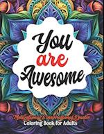 Color Your Inspiration: Awesome Coloring Book: 8.5x11 | Quotes for Stress Relief & Positivity 