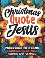 Jesus Christmas Quote Mandalas: Art Therapy & Stress Relief | Christian Inspirations 