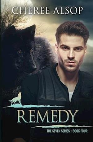 Remedy: The Seven Series Book Four