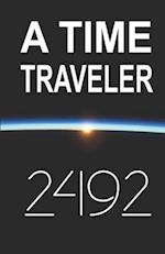 A Time Traveler 2492 