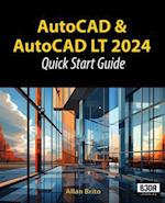 AutoCAD and AutoCAD LT 2024: Quick start guide 