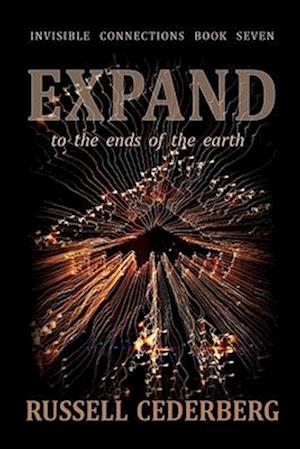 EXPAND: to the ends of the earth