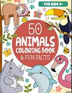 50 Animals Coloring Book & Fun Facts for Kids: Discover a Colorful World of Amazing Animals 