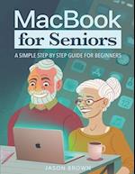 MacBook for Seniors - A Simple Step by Step Guide for Beginners 
