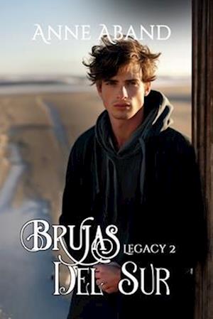 Brujas del Sur Legacy 2