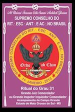 Ritual Do Grau 31 Grande Juiz Comendador Ou Grande Inspetor Inquisidor Comendador