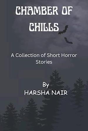 Chamber of Chills: Halloween Special: A Collection of Short Horror Stories