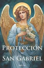 La Protección de San Gabriel