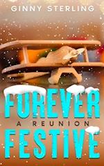 Forever Festive: A Healing Hearts and Flyboys Christmas Holiday Reunion 