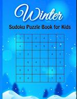 Winter Sudoku Puzzle Book for Kids: Winter Activity Book For Kids with Solution 