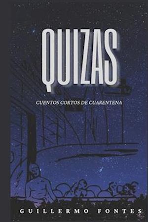 "Quizas"