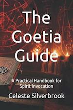 The Goetia Guide: A Practical Handbook for Spirit Invocation 