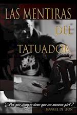 Las Mentiras del Tatuador