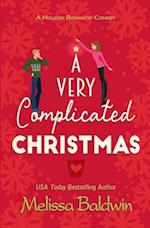 A Very Complicated Christmas: A Holiday Romantic Comedy 