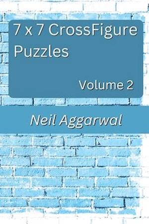 7 x 7 Cross Figure Puzzles: Volume 2