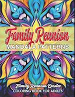 Family Reunion: Inspirational Mandalas: Mindfulness & Creativity 