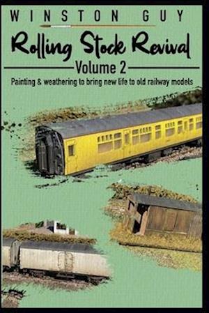 Rolling Stock Revival : Volume Two