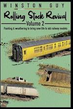 Rolling Stock Revival : Volume Two 
