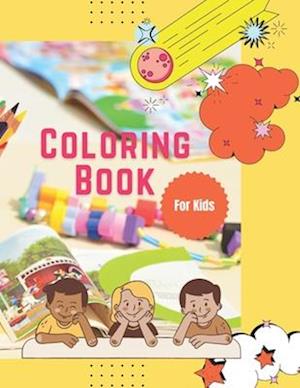 Coloring Book for kids: Boosting Kids' Creativity with Coloring