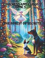 Duchess and Largo: The Forest of Secrets 