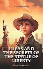 Lucas and the Secrets of the Statue of Liberty 
